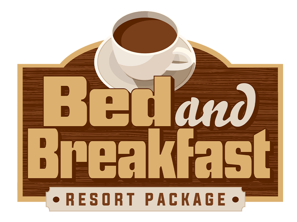 Bed and Breakfast Resort Package
